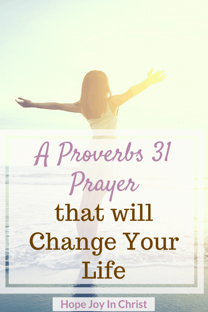 How to Effectively Pray Proverbs 31 and Change Your Life ftimg. Becoming a Proverbs 31 Woman or a Proverbs 31 Wife means we must be a Prayer Warrior. Proverbs 31 quotes #Proverbs31Woman #Proverbs31Prayer #StrategicPrayer #HopeJoyInChrist