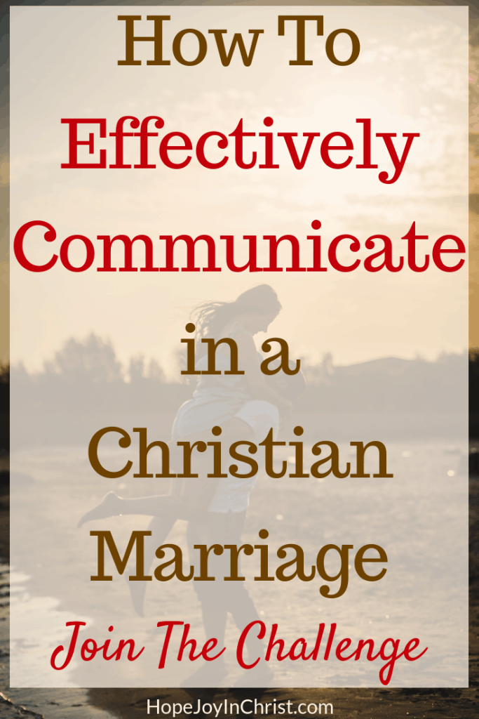 How To Effectively Communicate in a Christian Marriage PinIt Join The Marriage Communication Challenge Joy in Communication Hope in Communication Bible verses about Communication Ignite true intimacy through great communication! Communicate respectfully, clearly, lovingly!