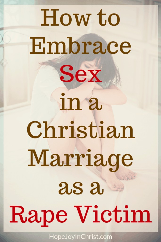 How to Embrace Sex in a Christian Marriage as a Rape Victim Sex, Body Image, and Faith in a Christian Marriage Improve sexual intimacy in a Christian Marriage, Forgive relationship quotes marriage quotes marriage advice