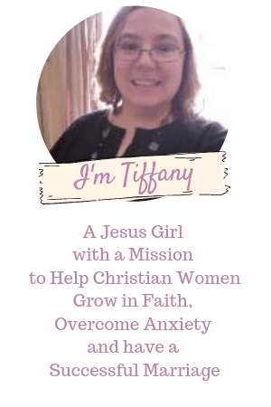 Meet Tiffany of Hope Joy in Christ - I'm Tiffany A Jesus Girl on a mission to help Christian Women grow in faith, overcome anxiety and have a Successful Marriage