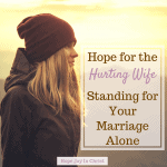 Hope for the Hurting Wife. Wife Standing for Your Marriage Alone. Is There Hope for My Marriage After Separation? Marriage Restoration, Separation in Marriage, Separation quotes Relationship separation, separation and divorce marriage Separation advice Christian Marriage advice #ChristianMarriage #HopeForMarriage #HopeJoyInChrist