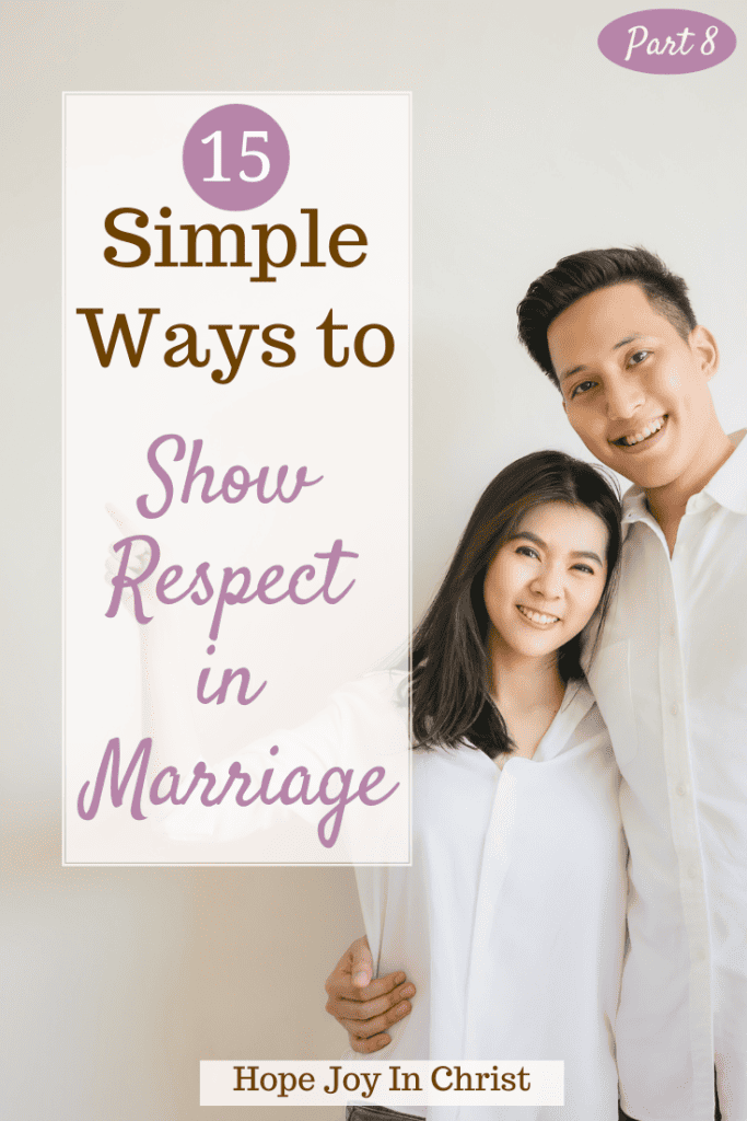 15 Simple Ways To Show Respect in Marriage PinIt, What are 5 ways to show respect? What does it mean to show respect? how to show respect, how can you show respect to others, show respect synonym, how to show respect to your husband, 10 examples of respect, how to show respect in a relationship, how to show respect to adults, how to show respect to elders, showing respect, show respect to others, how to show respect to others, show respect meaning, #hopejoyinchrist #Workshop